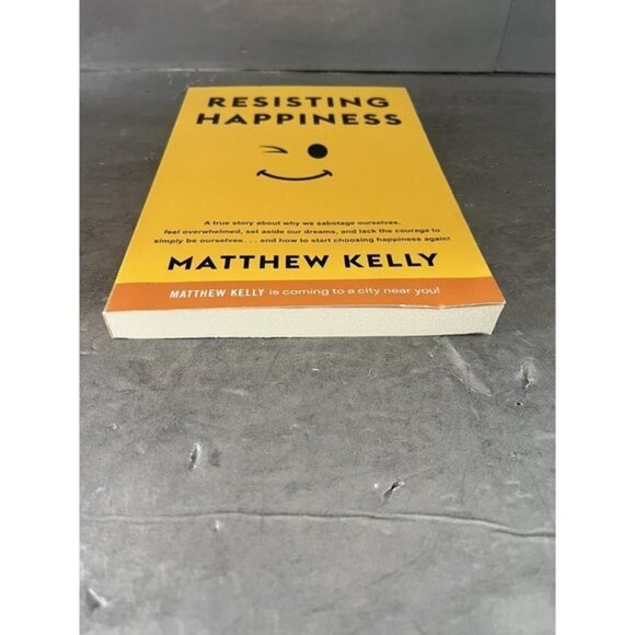 Resisting Happiness by Matthew Kelly (2016, Trade Paperback) Dynamic‎ Catholic - Picture 2 of 4